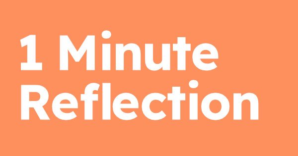1 Minute Reflection logo